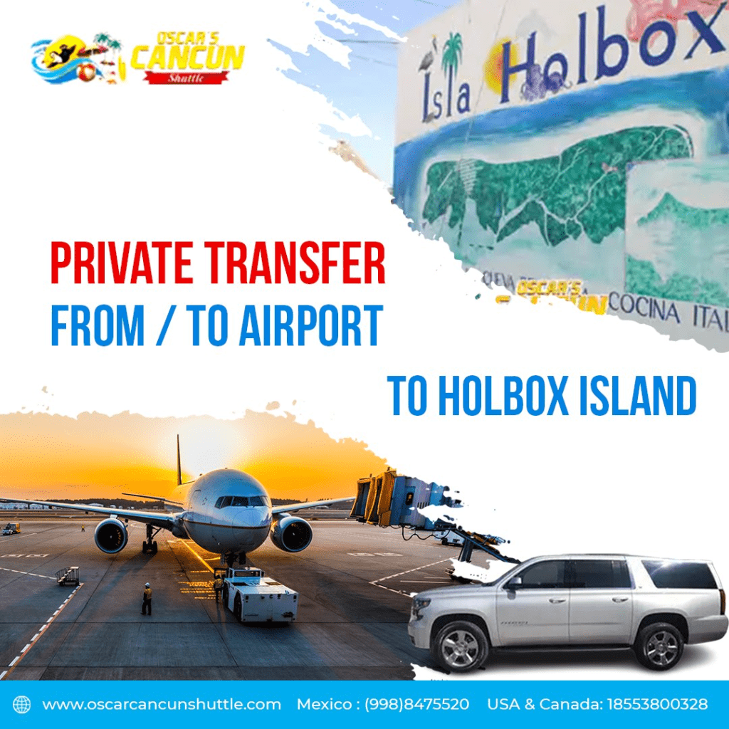 Transfer Holbox - Your Transportation Guide To Paradise!