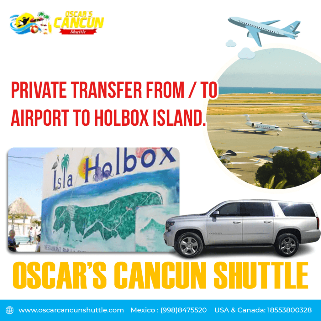 Transfer Holbox - Your Transportation Guide To Paradise!